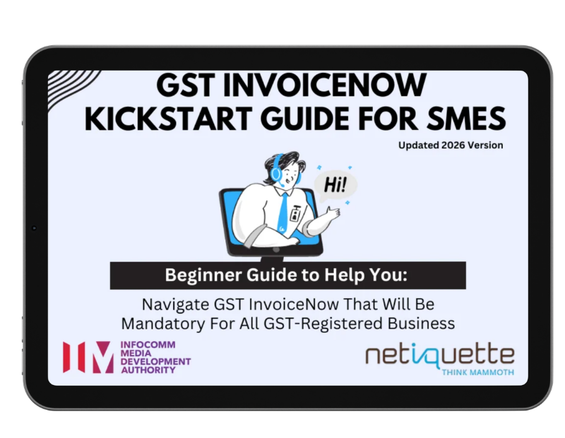 GST InvoiceNow Kickstart Guide for SMEs